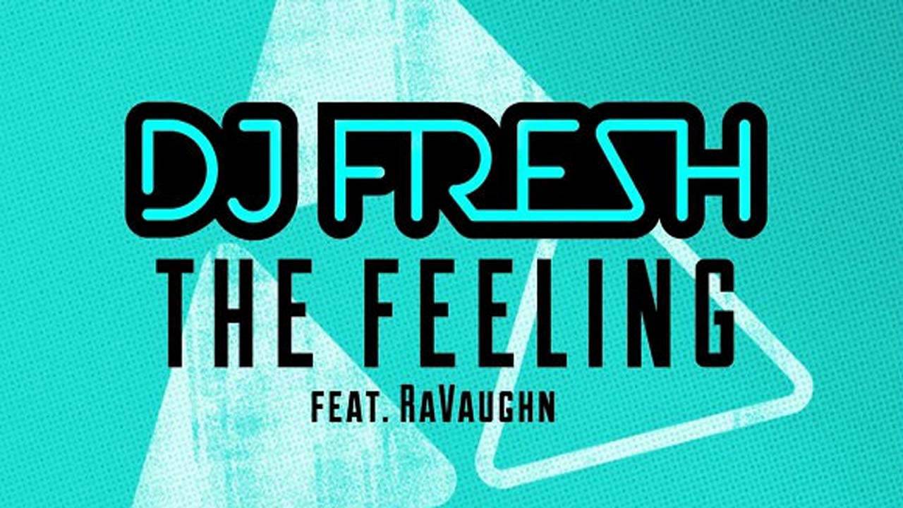 Feeling. DJ Fresh Ellie Goulding Flashlight. The feeling feat Razah. Easy Fresh DJ.