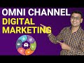 What is Omni Channel Digital Marketing | Omnichannel