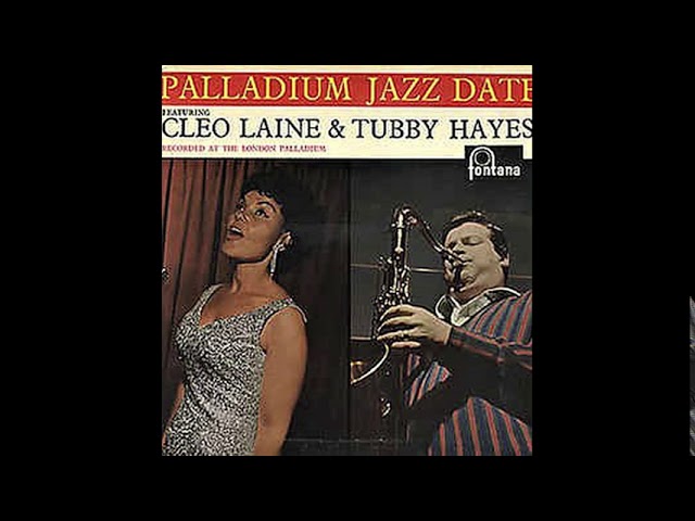 Cleo Laine and the Tubby Hayes Quartet - Round Midnight