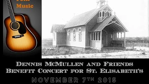 Dennis McMullen and Friends: St. Elisabeth's Benefit
