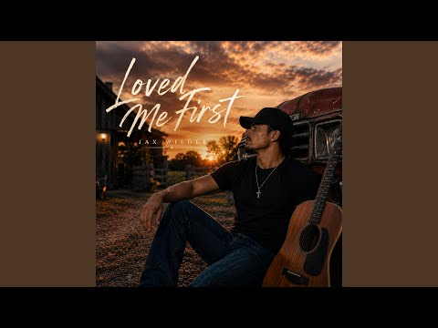 Loved me First