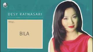Desy ratnasari - Bila (Official Audio)