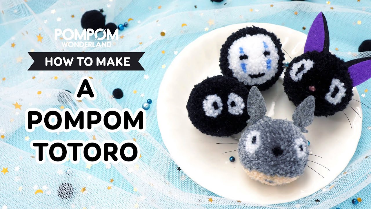 DIY Tutorial - How to Make a Pompom Totoro - ポンポンの作り方 - Hướng dẫn làm pompom Totoro