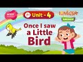 Once I Saw A Little Bird Marigold Unit 4 NCERT Class 1 Listen