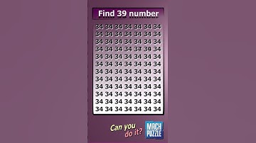 Find 39 where? | Brain Teaser IQ Test #shorts #different #puzzles #opticalillusion #quiz