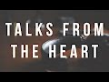 Talks from the heart episode 1