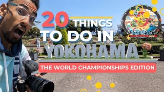 20 things to do in Yokohama while at the 2023 Pokemon World Championships!