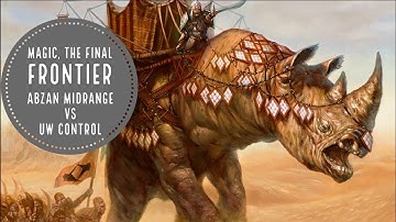 Frontier | Abzan Midrange vs UW Control