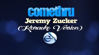 comethru - Jeremy Zucker (KARAOKE VERSION)