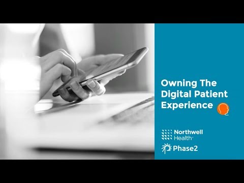WEBINAR: Owning Your Digital Patient Experience - video from Phase2 Technology