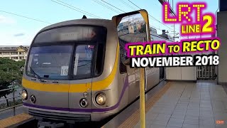 LRT2 | Train to Recto | November 2018