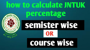 How to calculate JNTUK percentage|| JNTUK CGPA and SGPA #JNTUK
