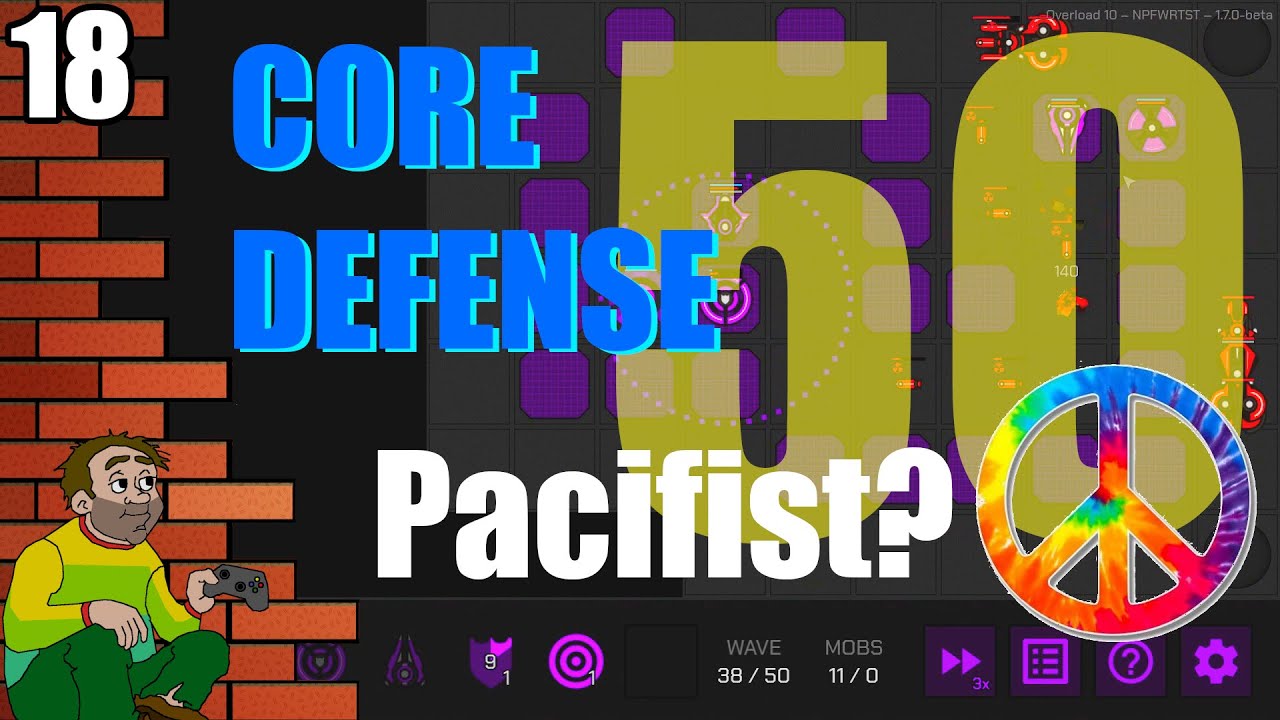 Core Defense - We Finally Get The Pacifist Achievement! - Let's Play Gameplay #18