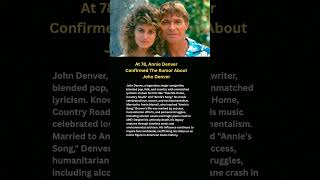 At 78, Annie Denver Confirmed The Rumor About John Denver#shorts #viral