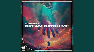 Dream Catch Me - YouTube