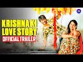 Krishna Ki Love Story Official Trailer | Nani & Mehreen 💖