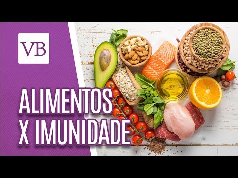 Alimentos Que Melhoram a Imunidade - Você Bonita (02/05/18)