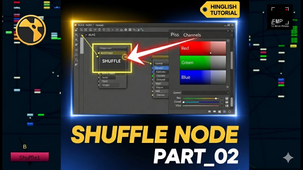 Nuke Shuffle Node Tutorial in Hinglish | Part 02 | Photoshop vs Nuke