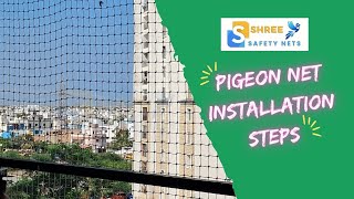 How to Install Pigeon Nets with step by step guide