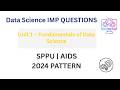 DS Unit 1 Important Questions 🔥 | Fundamentals of Data Science | SPPU AIDS 2024 Pattern #exambuddy