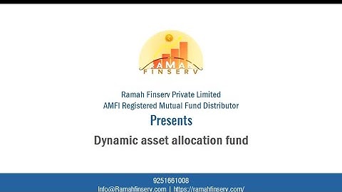 What is Dynamic asset allocation fund?
