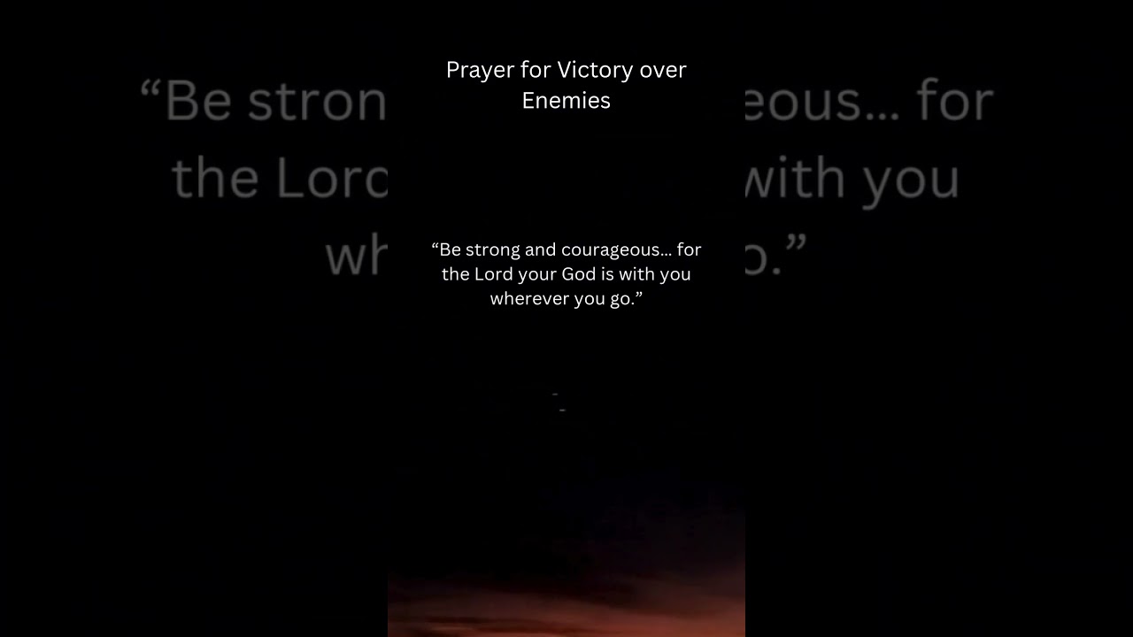 Prayer for Victory over Enemies