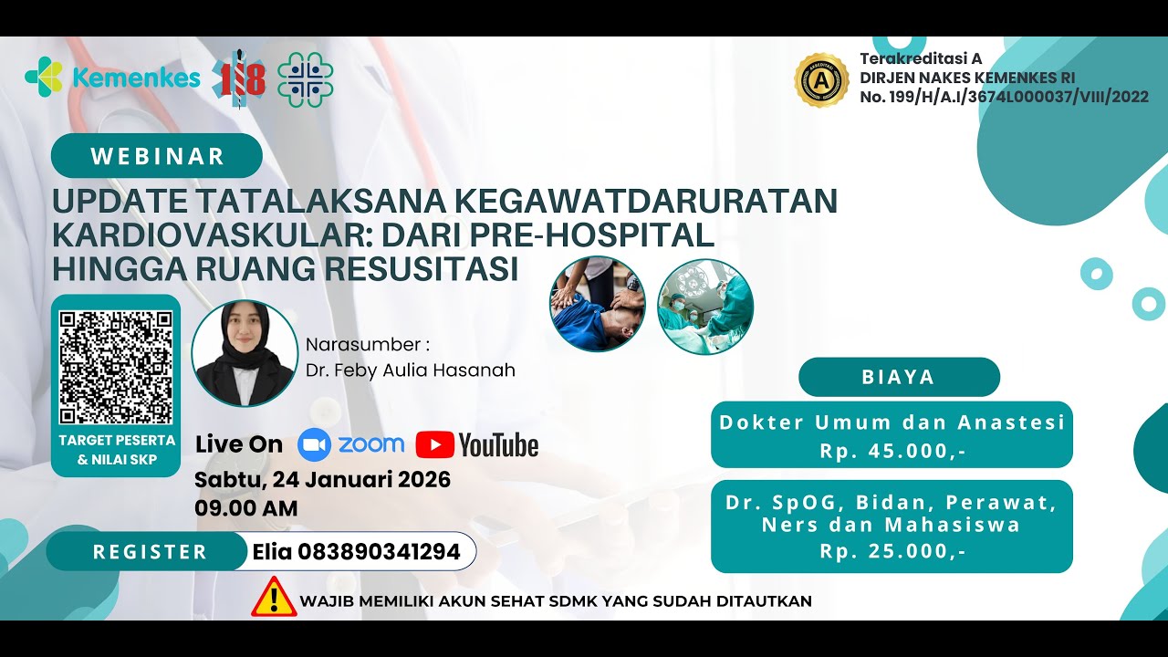 UPDATE TATALAKSANA KEGAWATDARURATAN KARDIOVASKULAR: DARI PRE HOSPITAL HINGGA RUANG RESUSITASI