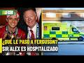 Hospitalizan a Sir Alex Ferguson durante el clásico United vs Liverpool y Old Trafford se paraliza