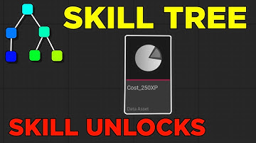 Skill Unlocks  - Unreal Skill Tree Course #4