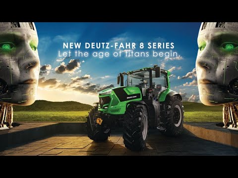 Discover the new DEUTZ-FAHR 8 Series. A new age for your land has begun.