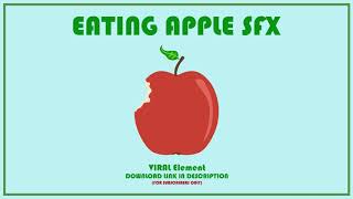 Eating an Apple Sound Effect [FREE]