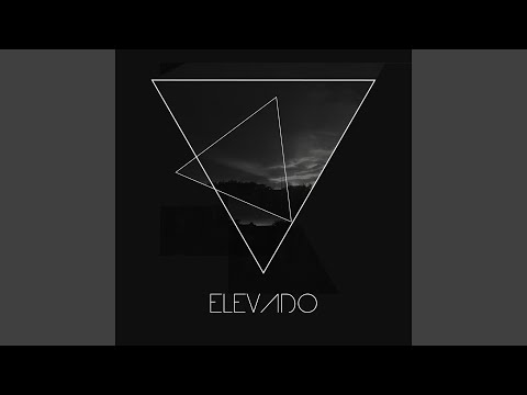 Watch Elevado (Original Mix) on YouTube Watch Elevado (Original Mix) on YouTube