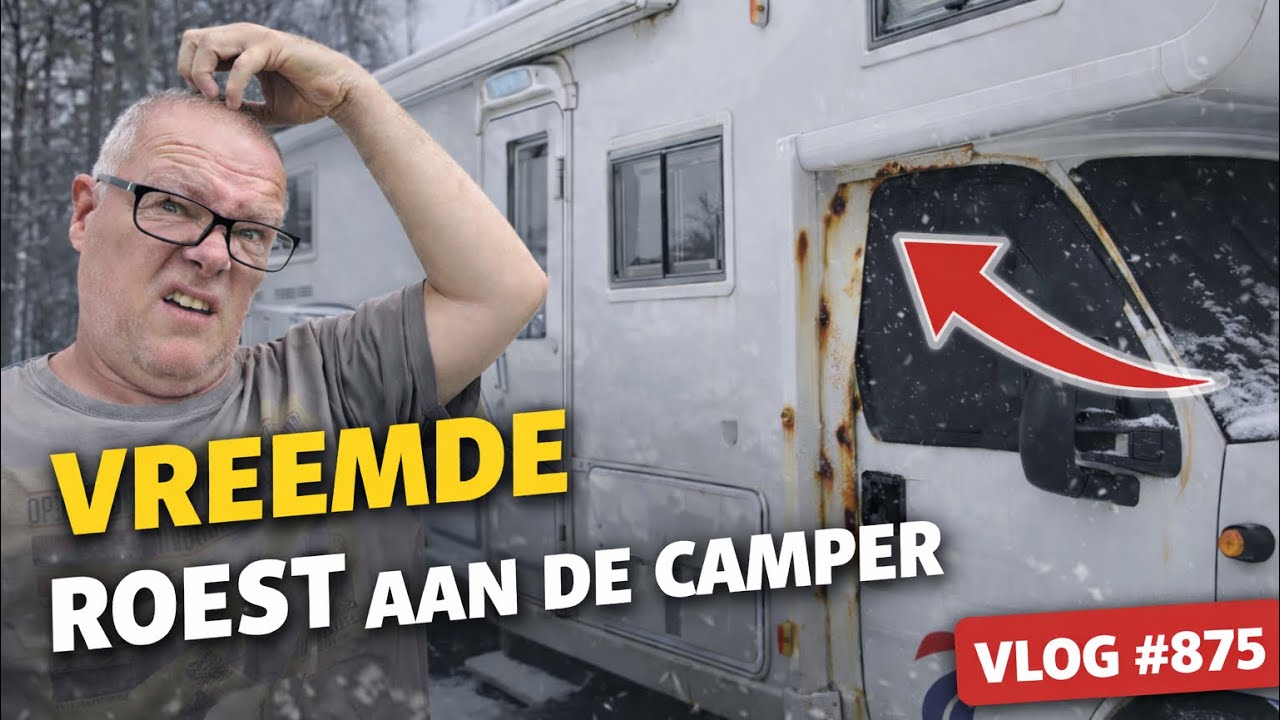 875 VREEMDE ROEST AAN DE CAMPER!