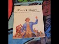 episode 650 Patrick Henry voice of the American revolution 1982 book on tape