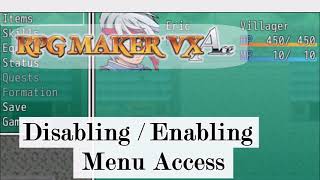 RPG Maker VX Ace Change Menu Access