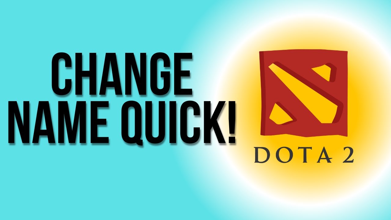 How To Change Name DOTA 2 YouTube How to change name dota 2 youtube