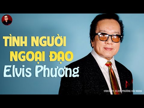 Tình Người Ngoại Đạo | Trình Bày: Elvis Phương | Music Video