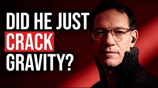 This Physicist May Have Just Solved Quantum Gravity | MEMBER RELEASE