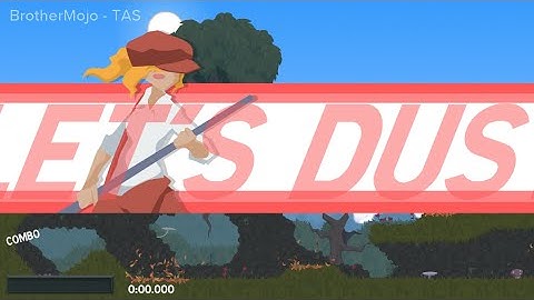 [TAS] Dustforce - Fields SS in 0:18.632