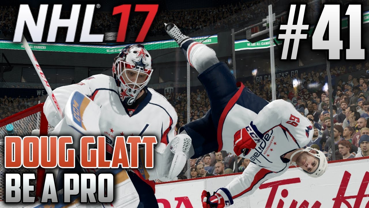 NHL 17 Be a Pro | Doug Glatt (Right-Wing) | EP41 | WOAH!