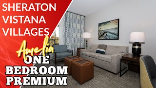 Sheraton Vistana Villages I-Drive Orlando - 1 Bedroom Premium Villa Tour in Amelia