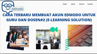 CARA TERBARU MEMBUAT AKUN EDMODO UNTUK GURU DAN DOSEN#2 (E-LEARNING SOLUTION)