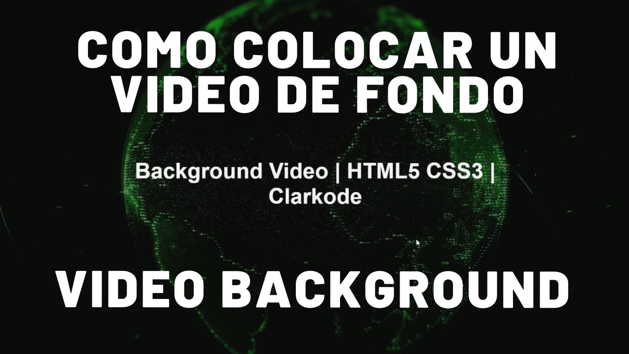 Video de fondo HTML5 y CSS3 | Video Background | Fullscreen - YouTube