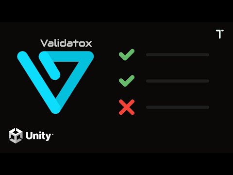 Validatox - No more broken references in Unity