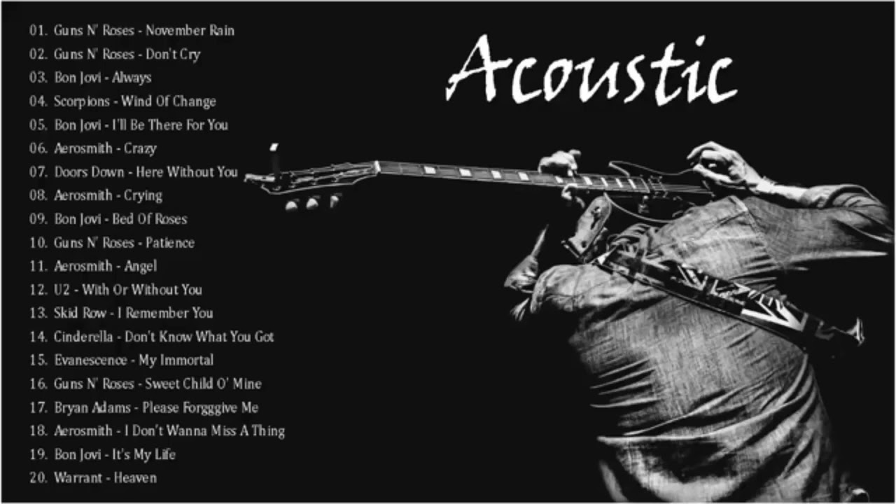 Bon Jovi,Scorpions,Guns N Rose,Aerosmith Best Songs - Acoustic Slow Rock