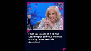 UNUSUAL I Fede Bal threw Mirtha Legrand off balance when he explained why he had so many girlfriends UNUSUAL I Fede Bal threw Mirtha Legrand off balance when he explained why he had so many girlfriends