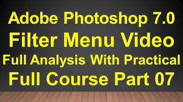 007 Photoshop 7.0 Filter Menu  | Adobe Photoshop 7.0 | Photoshop Video | Photoshop | RMC Patna |