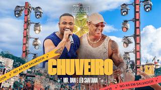 Mr. Dan e Léo Santana - Chuveiro (Ao Vivo)