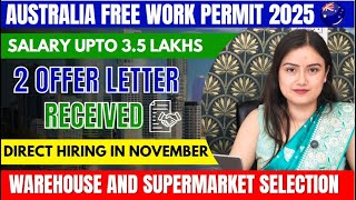 Australia Free Work Permit Visa 2025 Work Permit Approval Within 2 Weeks, Packing & Helper Job