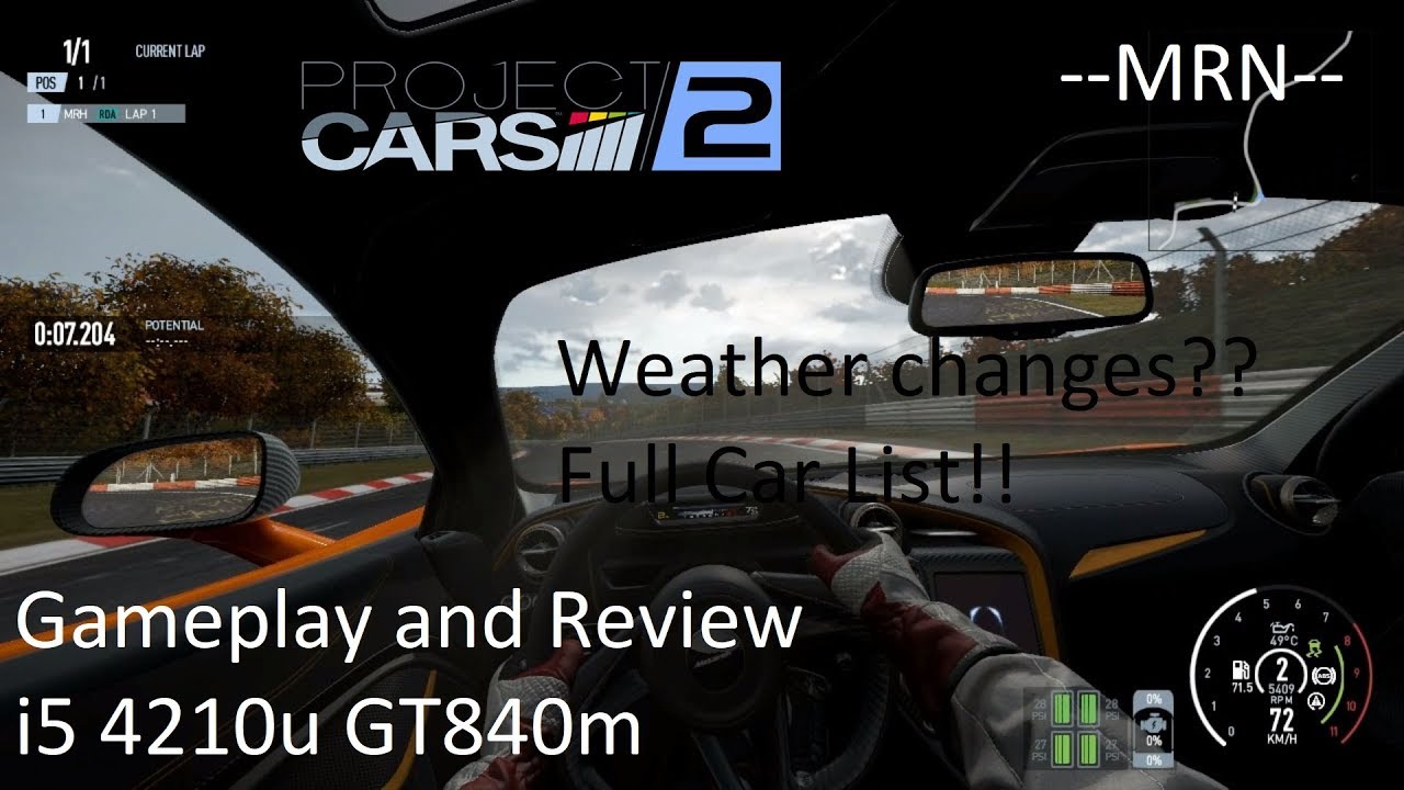 Project Cars 2 | Full Car List + Dynamic Weather (Clear to rain to clear) Nordschleife - Nürburgring